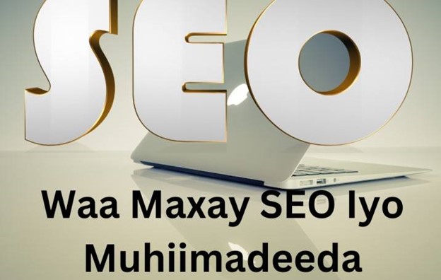 WAA MAXAY SEO IYO MUHIIMADIISA?