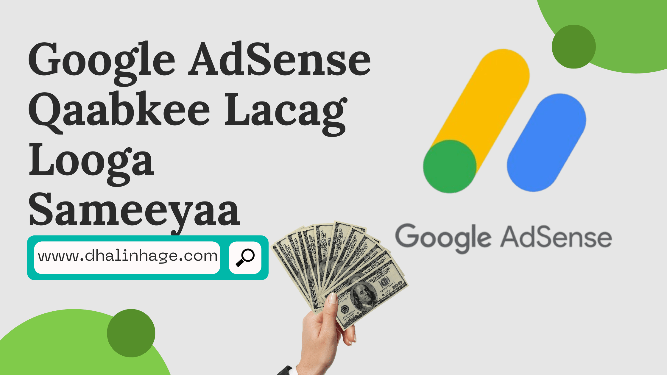 Sidee U Shaqeeyaa Adsense